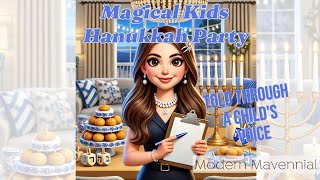 Magical Hanukkah Party: Lights, Food, and the Story of Hanukkah