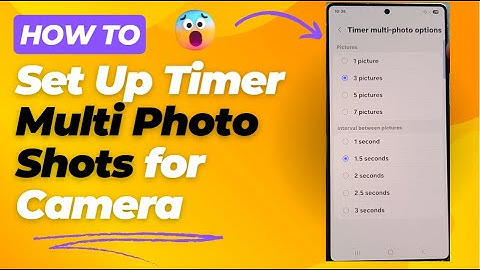 📸 How to Take Multiple Photos at Intervals Using Camera Timer on Galaxy S25/S25+/Ultra ⏳