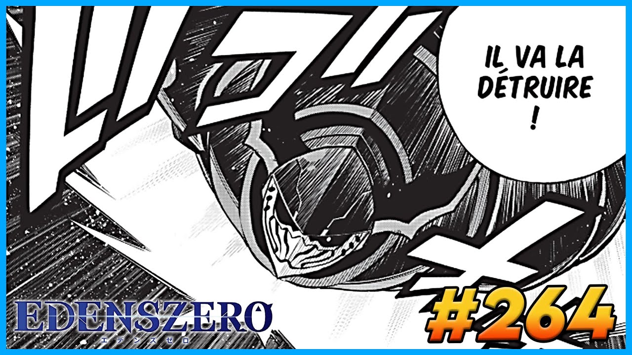 [RÉACTION] CHAPITRE 264 - EDENS ZERO - YouTube