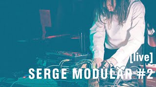 [LIVE] MARION CAMY-PALOU / SERGE MODULAR #2 Net Worth
