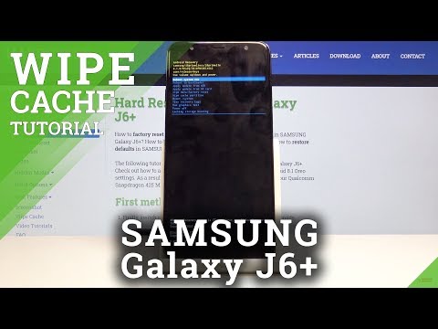 How to Wipe Cache Partition in SAMSUNG Galaxy J6+ - Reset Cache Files