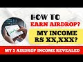 How to making money from airdrops my income rs  revealed 