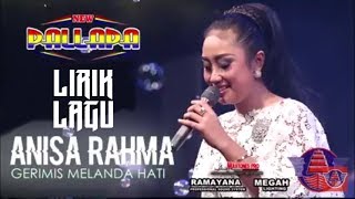 Gerimis melanda hati~lirik lagu - Anisa rahma_New palapa