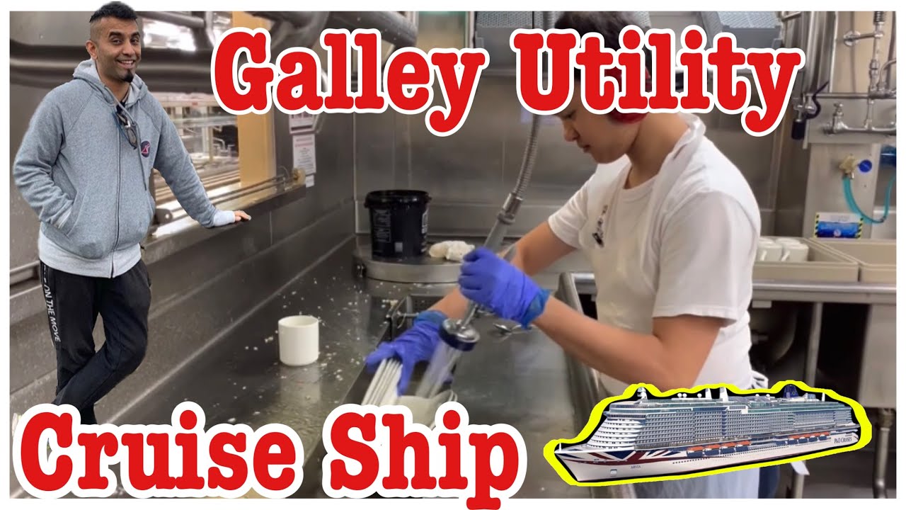 galley utility hiring cruise ship