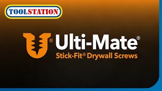 Ulti-Mate II Stick-Fit Drywall Screws: Pro Fixing | Toolstation