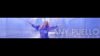 Any Puello Otra Puerta Video Oficial