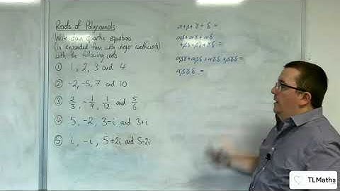 A-Level Further Maths D1-09 Roots of Polynomials: Quartic Examples 2