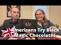 Americans try black magic chocolates and holland  barrett coffee