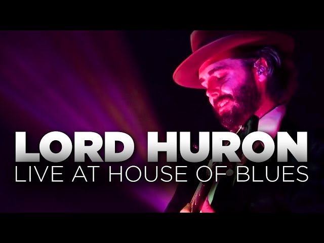 Lord Huron — Live at House of Blues (Full Set) class=
