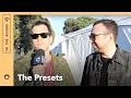 Capture de la vidéo The Presets: Speakeasy (Interview)