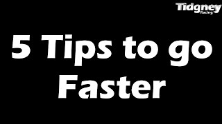 [Channel] - 5 Tips to go Faster screenshot 5