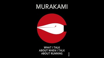 Summary, “What I Talk About When I Talk About Running” by Haruki Murakami in 4 Minutes - Book Review