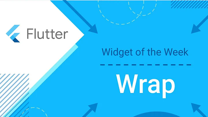 Wrap (Flutter Widget of the Week)