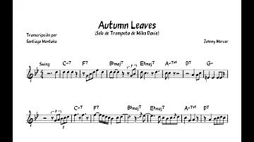 Miles Davis ¨Autumn Leaves¨ - Trumpet Solo (Transcription C)