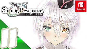 Shining Resonance Refrain [Switch] - Gameplay Walkthrough Part 11 Op.4 Golden Sonata (3/4)