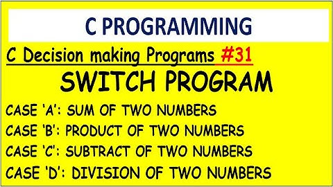 Arithmetic operations using character as case value in c | #31 Decision making programs| switch in c