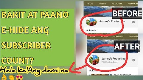 BAKIT KAILANGANG e-HIDE ANG SUBSCRIBER COUNT SA MGA BEGINNERS | PAANO e-HIDE ANG SUBSCRIBER COUNT