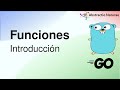 Golang: Introducción a funciones
