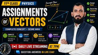 Solved Assignments of Chapter 2 Vectors | 11th Class Physics