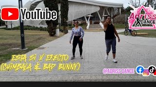 Está Si_Chinbala x Dowba Montana x Chucky73 ( Coreografía) @adrissdance4084