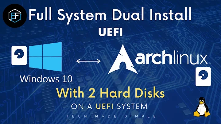 2 Drives: Dual Booting Windows 10 and Arch Linux on UEFI