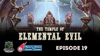 Temple of Elemental Evil (Original Adventures Reincarnated #6) - Session 19 screenshot 4