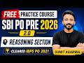 FREE SBI PO PRE 2026 Practice Course | Reasoning Section | Sumit Sir | Cleared IBPS PO 2021