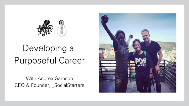 Developing a Purposeful Career with Andrea Gamson