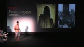 TEDxEastHampton - Michael Radparvar on Privately-Owned Public Spaces