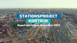 Stationsproject Kortrijk: stand van zaken december 2021