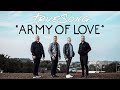 Truesong  army of love official music