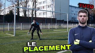 COMMENT BIEN SE PLACER DANS LES BUTS EN MATCH ?! [TUTO]