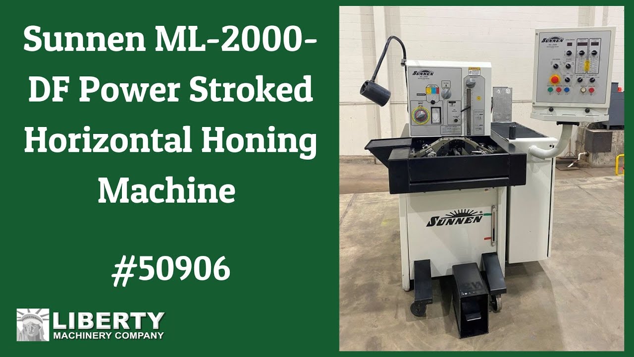 Sunnen ML-2000-DF Power Stroked Horizontal Honing Machine