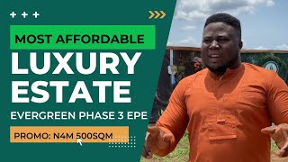 New Lagos New Estate in Epe (Dry Land): Evergreen phase 3