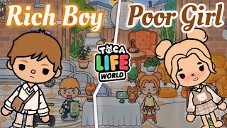 Toca life world | Poor Girl 🥺💜 vs Rich Boy 😱🤩 [ Toca boca new house ]