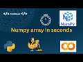 Creating Your First NumPy Array in Seconds