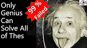 Only Genius Can solve all of these- IQ 01