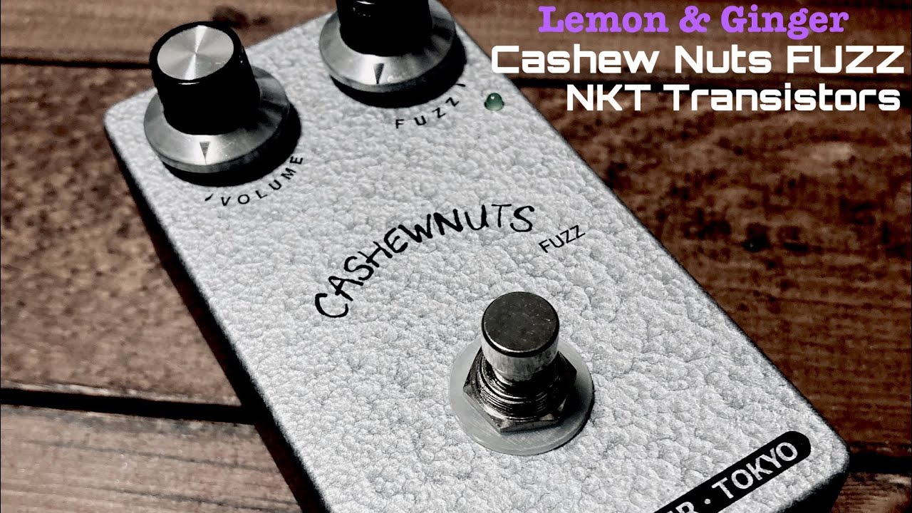 Lemon & Ginger Cashew Nuts FUZZ ( NKT Transistors ) FUZZ FACE CLONE PEDAL