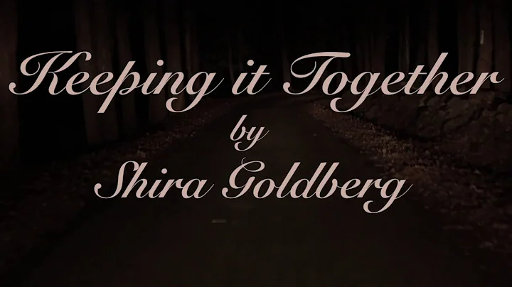 Shira Goldberg - Keeping It Together