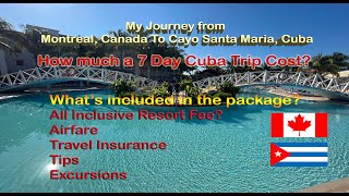 Cuba Vacation Cost: Grand Memories Cayo Santa Maria