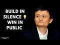 Build in Silence – Jack Ma’s Secret Path to Real Success