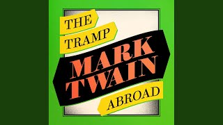Chapter 428 - A Tramp Abroad