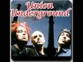 the union underground - turn me on Mr. deadman