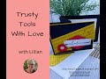 Trusty Tools With Love
