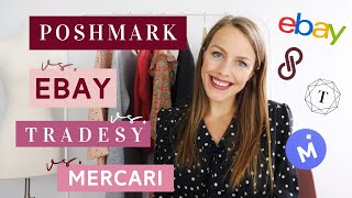 Poshmark vs. Ebay vs. Tradesy vs. Mercari  Is Crosslisting Worth It? Comparing Reseller Platforms