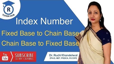 Base Conversion | Fixed Base to Chain Base | Chain Base to Fixed Base| Dr. Ruchi Khandelwal