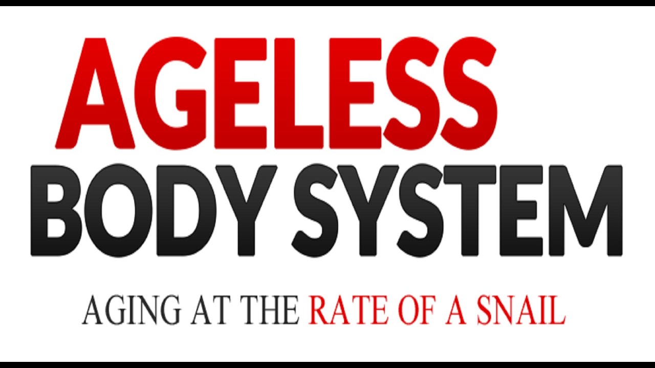 Ageless Body System Review || #1 Anti Aging System Review