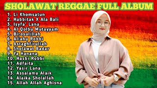 Kumpulan Lagu Sholawat Reggae Cover Terbaik | Dengarkan Sholawat Ini Agar Hati Tenang Terbaru