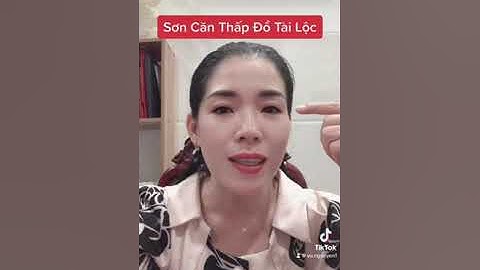 ❤️ Sơn Căn Thấp Đổ Tài Lộc