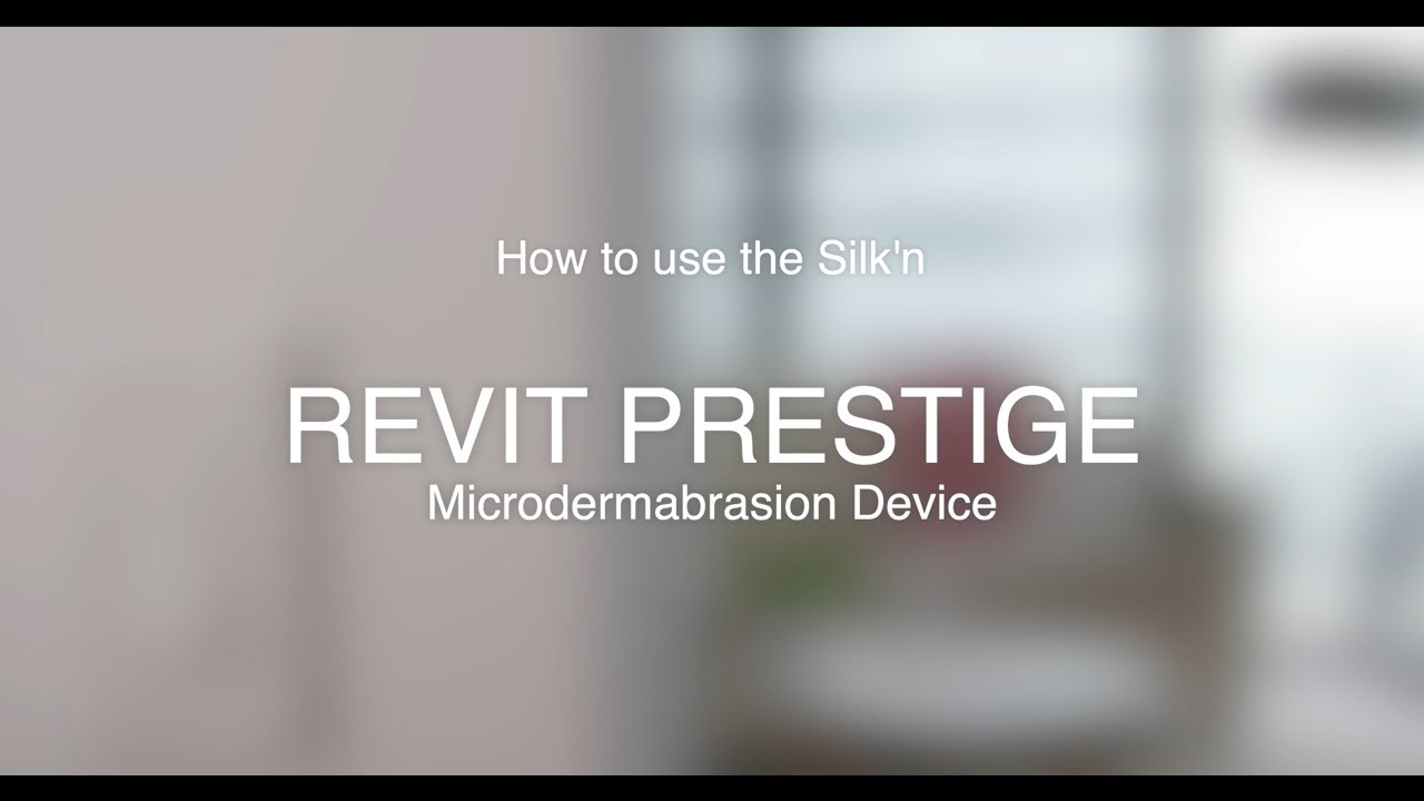 Silk\'n To Tutorial - Prestige How ReVit YouTube